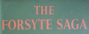 The Forsyte Saga