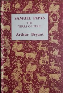 Samuel Pepys: The Years of Peril