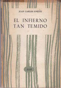 El Infierno Tan Temido
