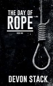 The Day of Rope