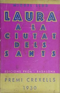 Laura a la ciutat dels sants