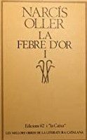 La febre d'or I