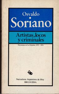 Artistas, Locos y Criminales
