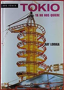 Tokio ya no nos quiere