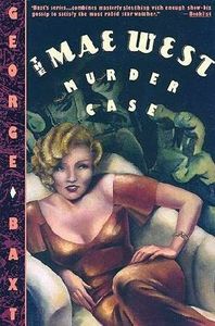 The Mae West Murder Case