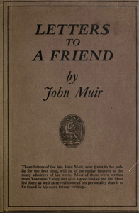 Letters to a Friend: Written to Mrs. Ezra S. Carr 1866–1879