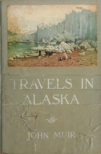 Travels in Alaska