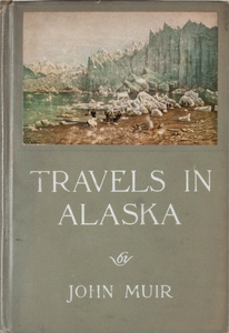 Travels in Alaska