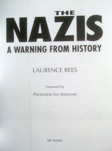 The Nazis: A Warning From History