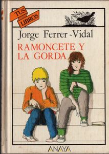Ramoncete Y La Gorda