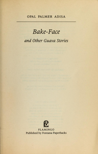 Bake-Face and Other Guava Stories