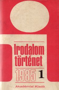 Irodalomtörténet 1985/1