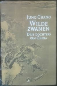 Wilde Zwanen: De Drie Dochters Van China