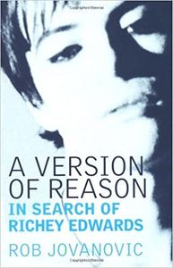 A Version of Reason: In Search of Richey Edwards