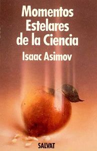 Momentos Estelares de la Ciencia