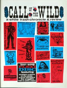 Call Of The Wild - A White Trash Chronicle & Review