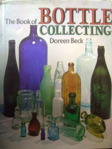 The Book of Bottle Collecting