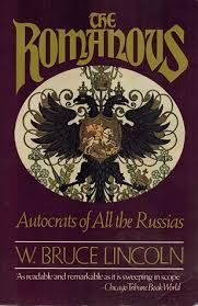 The Romanovs: Autocrats of All the Russias
