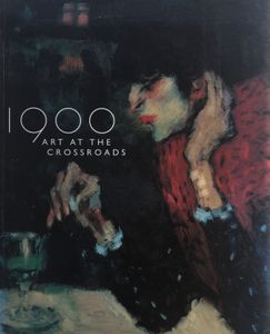 1900: Arts at the Crossroads