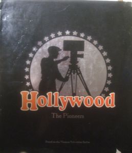 Hollywood: The Pioneers