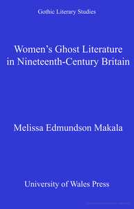 Women's Ghost Literature in Nineteenth-Century Britain