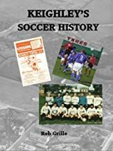 Keighley's Soccer History