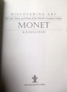 The Life, Times and Work of the World's Greatest Artists: Monet