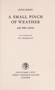 A Small Pinch of Weather and Other Stories