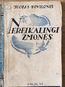 Nereikalingi Žmonės