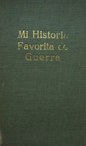 Mi Historia Favorita de Guerra