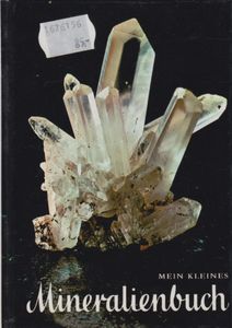 Mein kleines Mineralienbuch