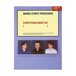 Manic Street Preachers: Everything Must Go - Guitar Tab Edition