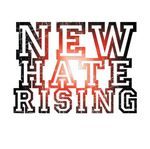 New Hate Rising