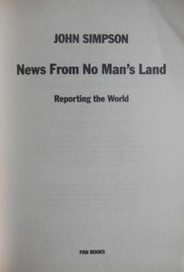 News From No Man's Land: Reporting the World