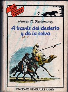 A través del desierto y de la selva