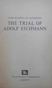 The Trial of Adolf Eichmann
