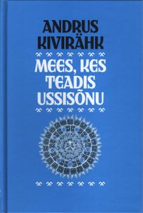 Mees, kes teadis ussisõnu