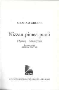 Nizzan pimeä puoli: J'Accuse - Minä syytän