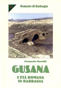 Gusana : l' eta romana in Barbagia (secolo 3. a.C.-secolo 6. d.C.)