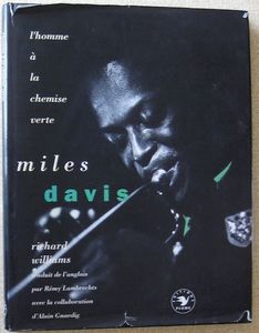 Miles Davis. L'homme a la chemise verte