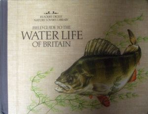 Field Guide to the Water Life of Britain