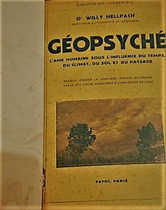 Géopsyché, l'âme humaine sous l'influence du temps, du climat, du sol et du paysage
