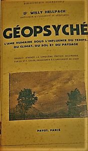 Géopsyché, l'âme humaine sous l'influence du temps, du climat, du sol et du paysage