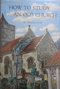 How to Study an Old Church