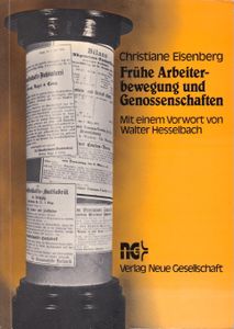 Frühe Arbeiterbewegung und Genossenschaften