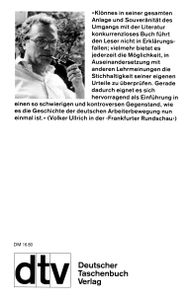 Die deutsche Arbeiterbewegung - Geschichte, Ziele, Wirkung