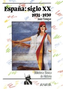 España: siglo XX 1931-1939