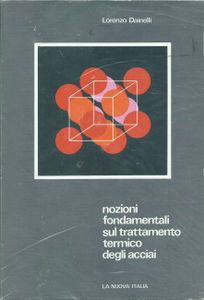 Nozioni fondamentali sul trattamento termico degli acciai