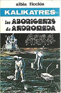 Los aborígenes de Andrómeda