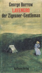 Lavengro der Zigeuner-Gentleman